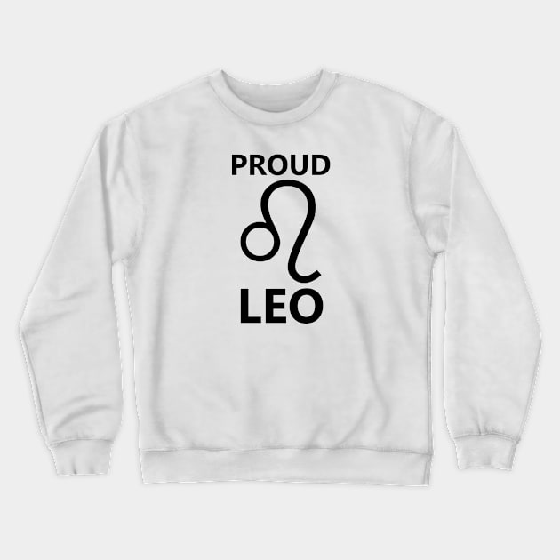 PROUD LEO Crewneck Sweatshirt by Ven0mBlast